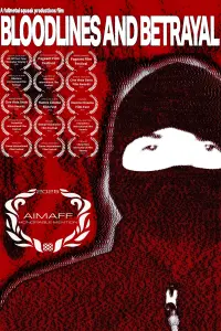 Poster to the movie "Bloodlines and Betrayal" #804990