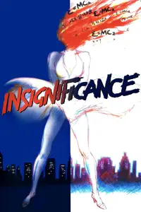 Poster to the movie "Insignificance" #1099576