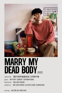 Poster to the movie "Marry My Dead Body" #672903