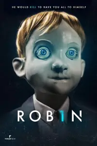 Poster to the movie "ROB1N" #910732