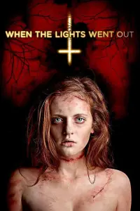 Poster to the movie "When the Lights Went Out" #1163705