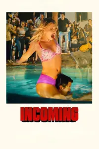 Poster to the movie "Incoming" #653029