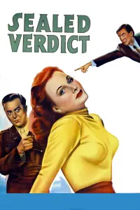 Poster to the movie "Sealed Verdict" #1072367