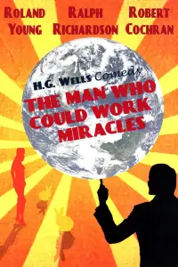 Poster to the movie "The Man Who Could Work Miracles" #1126144