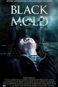 Poster to the movie "Black Mold" #1040956