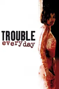 Poster to the movie "Trouble Every Day" #969286