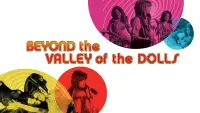 Backdrop to the movie "Beyond the Valley of the Dolls" #955103