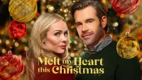 Backdrop to the movie "Melt My Heart This Christmas" #692448