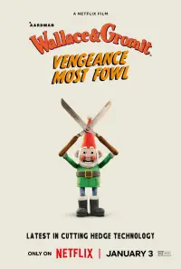 Poster to the movie "Wallace & Gromit: Vengeance Most Fowl" #610065