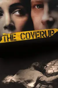 Poster to the movie "The Coverup" #1177742