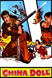 Poster to the movie "China Doll" #1151148