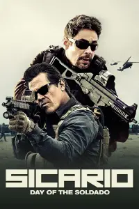 Poster to the movie "Sicario: Day of the Soldado" #945164