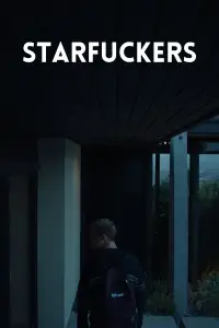 Poster to the movie "Starfuckers" #1112523