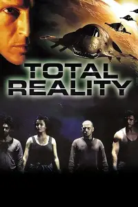 Poster to the movie "Total Reality" #1075340