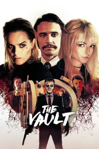 Poster to the movie "The Vault" #1141638