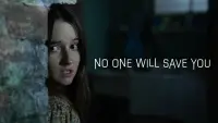 Backdrop to the movie "No One Will Save You" #961578