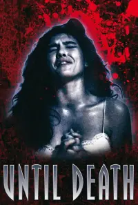 Poster to the movie "Until Death" #1171117