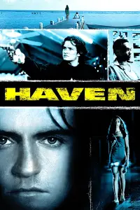Poster to the movie "Haven" #1040773