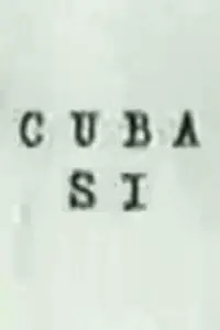 Poster to the movie "¡Cuba Sí!" #1152053