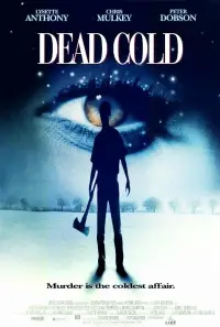 Poster to the movie "Dead Cold" #1075254
