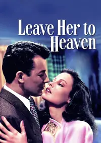 Poster to the movie "Leave Her to Heaven" #1138143