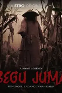 Poster to the movie "URBAN LEGEND : BEGU JUMA" #1152624