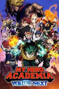 Poster to the movie "My Hero Academia: You