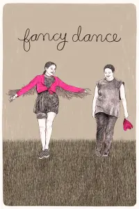 Poster to the movie "Fancy Dance" #846276