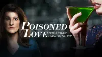 Backdrop to the movie "Poisoned Love: The Stacey Castor Story" #983520