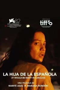 Poster to the movie "It Would Be Night in Caracas" #853321