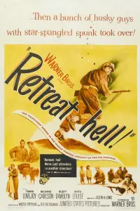 Poster to the movie "Retreat, Hell!" #696475