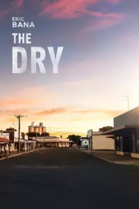 Poster to the movie "The Dry" #914147