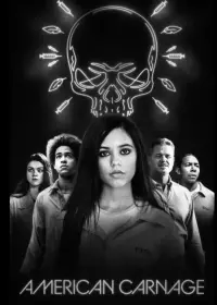 Poster to the movie "American Carnage" #780786