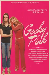 Poster to the movie "Geeky In Pink" #706354