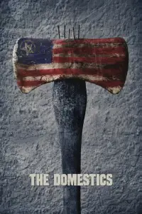 Poster to the movie "The Domestics" #1069707