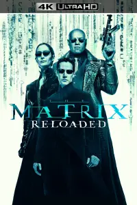 Poster to the movie "The Matrix Reloaded" #1059775