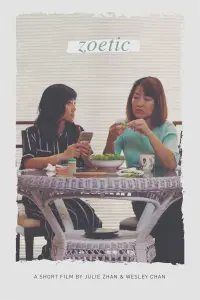 Poster to the movie "Zoetic" #848129