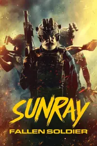 Poster to the movie "Sunray: Fallen Soldier" #977047