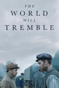 Poster to the movie "The World Will Tremble" #1170693