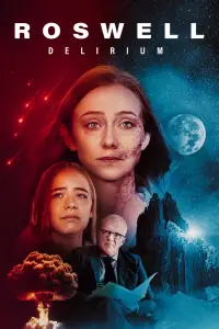 Poster to the movie "Roswell Delirium" #1049285