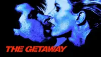 Backdrop to the movie "The Getaway" #1035906