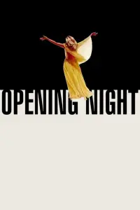 Poster to the movie "Opening Night" #1096651