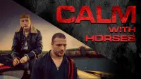 Backdrop to the movie "Calm with Horses" #995643