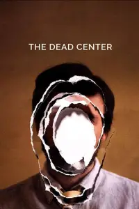 Poster to the movie "The Dead Center" #1075337
