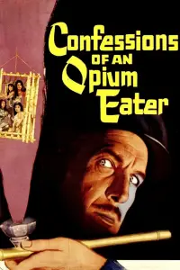 Poster to the movie "Confessions of an Opium Eater" #1154229