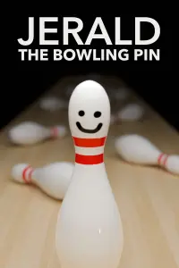 Poster to the movie "Jerald the Bowling Pin" #465312