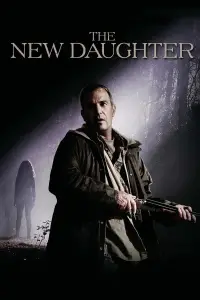 Poster to the movie "The New Daughter" #1117318