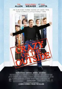 Poster to the movie "Crazy on the Outside" #979475
