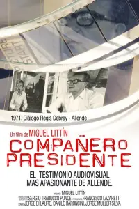 Poster to the movie "Compañero Presidente" #1159449