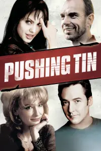Poster to the movie "Pushing Tin" #1130474